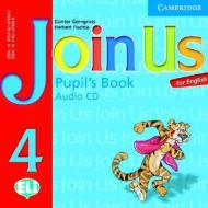 Join Us For English 4 Pupil's Book Audio Cd di Gunter Gerngross, Herbert Puchta edito da Cambridge University Press
