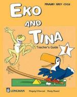 Eko & Tina Teachers Book 1 Global di Mady Musiol, Magaly Villarroel edito da Pearson Education Limited