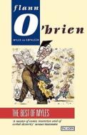 The Best Of Myles di Flann O'Brien edito da HarperCollins Publishers