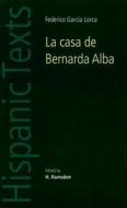 La Casa De Bernarda Alba di Federico Garcia Lorca edito da Manchester University Press