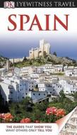 Dk Eyewitness Travel Spain Dk Eyewitnes di NICK INMAN edito da DK Publishing (Dorling Kindersley)