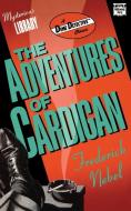 The Adventures of Cardigan di Frederick Nebel edito da MYSTERIOUS PR
