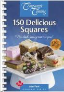 150 Delicious Squares di Jean Pare edito da Company's Coming Publishing