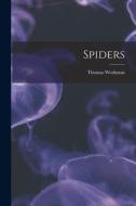 Spiders di Thomas Workman edito da LEGARE STREET PR