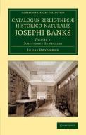 Catalogus Bibliothecae Historico-Naturalis Josephi Banks di Jonas Dryander edito da Cambridge University Press