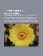 Transport En Allemagne: Canal De Kiel, P di Livres Groupe edito da Books LLC, Wiki Series
