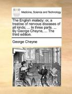 The English Malady di George Cheyne edito da Gale Ecco, Print Editions