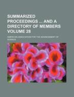 Summarized Proceedings and a Directory of Members Volume 28 di American Association for Science edito da Rarebooksclub.com