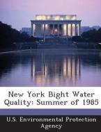 New York Bight Water Quality edito da Bibliogov
