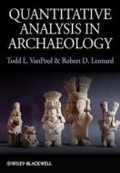 Quantitative Analysis in Archaeology di Todd L. Vanpool edito da Wiley-Blackwell