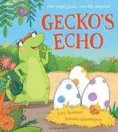 Gecko's Echo di Lucy Rowland edito da Bloomsbury Publishing PLC