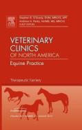 Therapeutic Farriery,  An Issue of Veterinary Clinics: Equine Practice di Stephen E. O'Grady, Andrew H. Parks edito da Elsevier Health Sciences