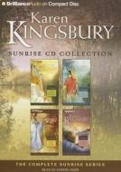 Karen Kingsbury Sunrise Collection: Sunrise, Summer, Someday, Sunset di Karen Kingsbury edito da Brilliance Corporation