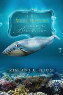 The Magical Underwater Kingdom Of Balenarium di Vincent L Pelosi edito da Xlibris Corporation