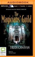 The Magicians' Guild di Trudi Canavan edito da Bolinda Audio