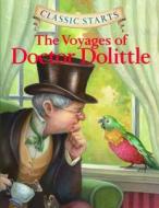 The Voyages of Doctor Dolittle di Hugh Lofting edito da Createspace