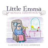 Little Emma di Renata Jarominek edito da Xlibris