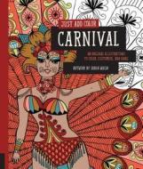 Just Add Color: Carnival di Sarah Walsh edito da Rockport Publishers Inc.