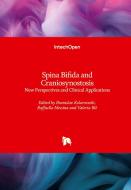 Spina Bifida and Craniosynostosis edito da IntechOpen