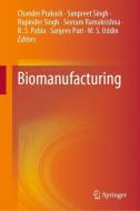 Biomanufacturing edito da Springer-Verlag GmbH