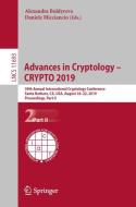 Advances in Cryptology - CRYPTO 2019 edito da Springer International Publishing