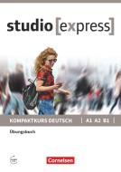 studio [express] A1-B1 - Übungsbuch di Hermann Funk, Christina Kuhn edito da Cornelsen Verlag GmbH