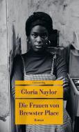 Die Frauen von Brewster Place di Gloria Naylor edito da Unionsverlag