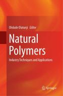 Natural Polymers edito da Springer International Publishing