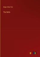 The Bells di Edgar Allan Poe edito da Outlook Verlag