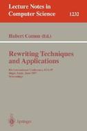 Rewriting Techniques and Applications di Hubert Comon edito da Springer Berlin Heidelberg