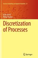 Discretization of Processes di Jean Jacod, Philip Protter edito da Springer Berlin Heidelberg