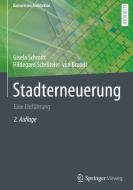 Stadterneuerung di Gisela Schmitt, Hildegard Schröteler-Von Brandt edito da Springer-Verlag GmbH
