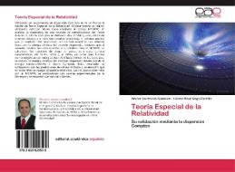 Teoría Especial de la Relatividad di Héctor Contreras-Sandoval, Héctor René Vega-Carrillo edito da EAE