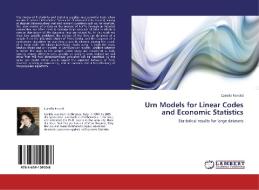 Urn Models for Linear Codes and Economic Statistics di Camilla Ferretti edito da LAP Lambert Academic Publishing