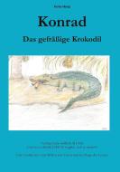 Konrad. Das gefräßige Krokodil di Heike Hoop edito da Books on Demand