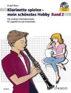 Klarinette Spielen Mein Schnstes Hobby B di RUDOLF MAUZ edito da Schott & Co