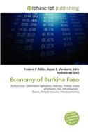 Economy Of Burkina Faso di #Miller,  Frederic P. Vandome,  Agnes F. Mcbrewster,  John edito da Vdm Publishing House