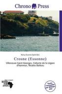Crosne (essonne) edito da Chrono Press