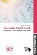 Enterprise Social Graph edito da Brev Publishing