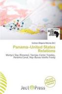 Panama-united States Relations edito da Ject Press