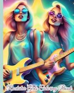 Rockstar Girls Coloring Book di Thy Nguyen edito da Blurb