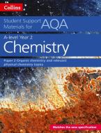 AQA A Level Chemistry Year 2 Paper 2 di Colin Chambers, Graham Curtis, Geoffrey Hallas, Andrew Maczek, David Nicholls, Rob Symonds, Stephen Whittleton edito da HarperCollins Publishers