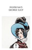 Middlemarch di George Eliot edito da HarperCollins Publishers