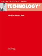Oxford English for Careers: Technology 1: Teacher's Resource Book di David Bonamy edito da OUP Oxford