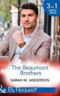 The Beaumont Brothers di Sarah M. Anderson edito da Harpercollins Publishers