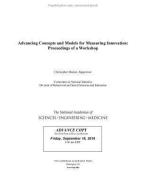 Advancing Concepts and Models for Measuring Innovation: Proceedings of a Workshop di National Academies Of Sciences Engineeri, Division Of Behavioral And Social Scienc, Committee On National Statistics edito da NATL ACADEMY PR