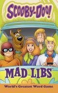 Scooby-Doo Mad Libs di Eric Luper edito da PRICE STERN SLOAN INC