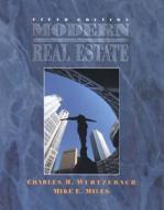 Modern Real Estate di Charles H. Wurtzebach edito da John Wiley & Sons
