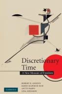 Discretionary Time di Robert E. Goodin edito da Cambridge University Press