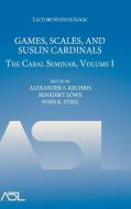 Games, Scales and Suslin Cardinals di Alexander S. Kechris edito da Cambridge University Press